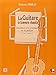 La guitare à travers chants - Initiation à la pratique de la guitare (1ère et 2è années) by
