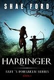 Harbinger (Fate's Forsaken Book 1)