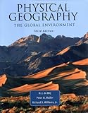Physical Geography: The Global Environment Text Book & Study Guide