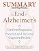 Summary: The End Of Alzheimer’s: The First Program to Prevent and Reverse Cognitive Decline