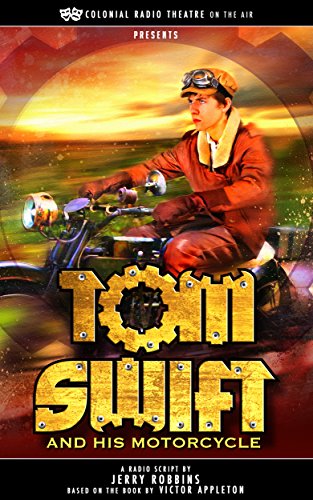 TOM SWIFT AND HIS MOTORCYCLE
