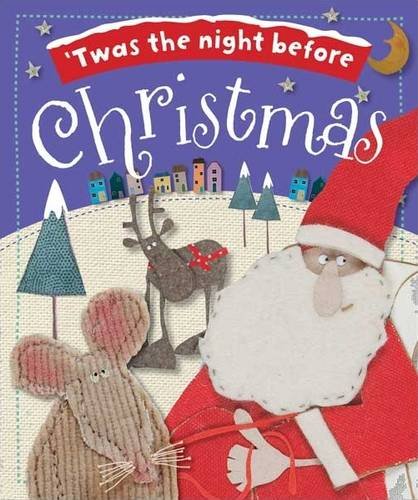 'Twas the Night Before Christmas