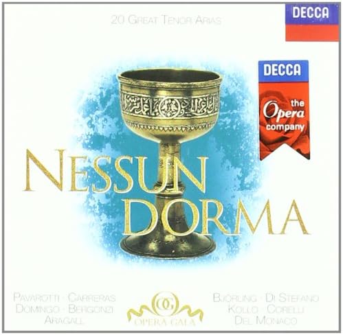 Nessun Dorma ~ 20 Great Tenor Arias / Pavarotti, Carreras, Domingo, Bergonzi, Aragall, Björling, Di Stefano, Kollo, Corelli, Del Monaco...