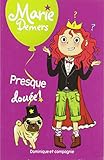Dominique et cie Marie Demers : Presque douée Book 10 (French Book)