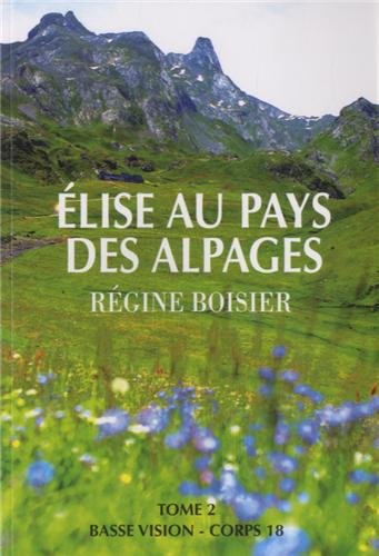 Élise au pays des alpages