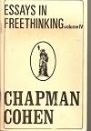 Essays in Freethinking, Volume IV (Atheism, Volume IV)