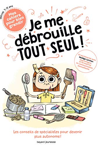Je me débrouille tout seul ! by Collectif