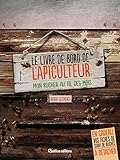 Le livre de bord de l'apiculteur (French Edition) by 