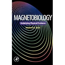 Magnetobiology: Underlying Physical Problems