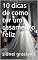 Livro 10 dicas de como ter um casamento feliz