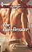 The Rule-Breaker (Uniformly Hot!)