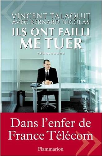 Amazon Fr Ils Ont Failli Me Tuer Temoignage Talaouit Vincent Nicolas Bernard Livres