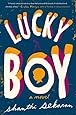 Lucky Boy Shanthi Sekaran 9781101982242 Amazon Com Books