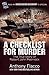 A Checklist for Murder: The True Story of Robert John Peernock
