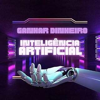 Livro Como ganhar dinheiro com Inteligência Artificial
