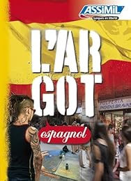L' argot espagnol