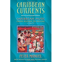 Caribbean Currents: Caribbean Music from Rumba to Reggae, Revised Edition book cover