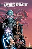 Seven to Eternity - Tome 1 (French Edition) by 