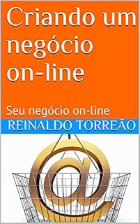 Livro Criando um negócio on-line: Seu negócio on-line