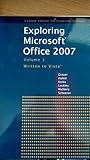 Exploring Microsoft Office 2007 (Custom Edition for New Mexico State University)