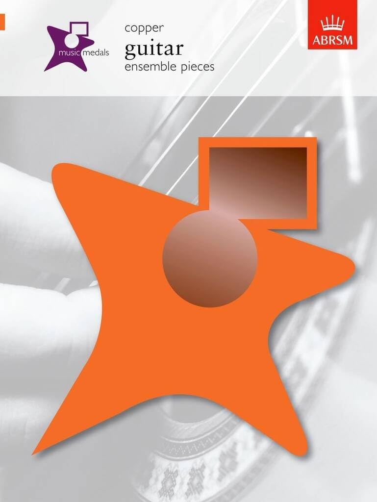 Music Medals Copper Guitar Ensemble Pieces (ABRSM Music Medals)