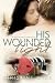His Wounded Light (The Light in the Wound Book 2)