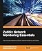Zabbix Network Monitoring Essentials by Andrea Dalle Vacche, Stefano Kewan Lee