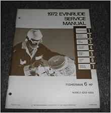 1972 Evinrude Fisherman 6 HP Service Manual OEM: evinrude: Amazon.com