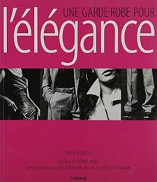 Une  garde-robe pour l'élégance