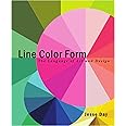 Line Color Form: The Language of Art and Design: Day, Jesse ...