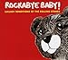 Rockabye Baby! Lullaby Renditions of the Rolling Stones