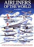 Airliners of the World, Wilson, Stewart, 1875671447