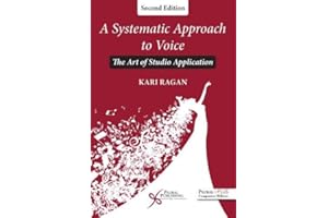 A Systematic Approach to Voice: The Art of Studio Application