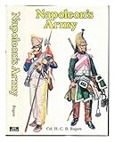 Napoleon's army by H. C. B Rogers