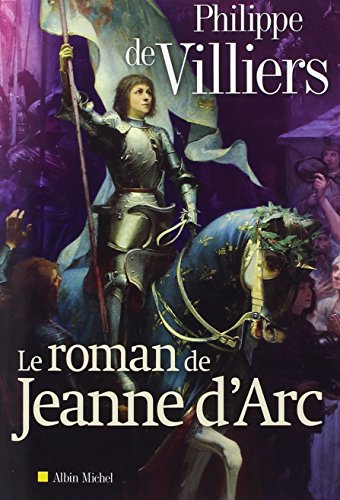 Le  roman de Jeanne d'Arc
