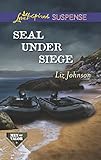 SEAL Under Siege (Men of Valor)