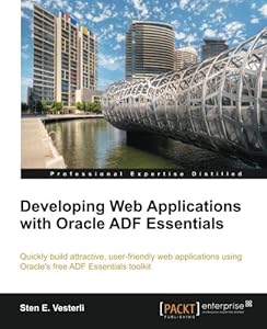 Developing Web Applications with Oracle ADF Essentials-finelybook