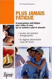 Plus jamais fatigué