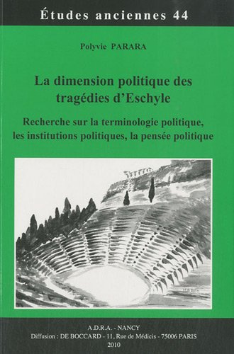 La  dimension politique des tragédies d'Eschyle