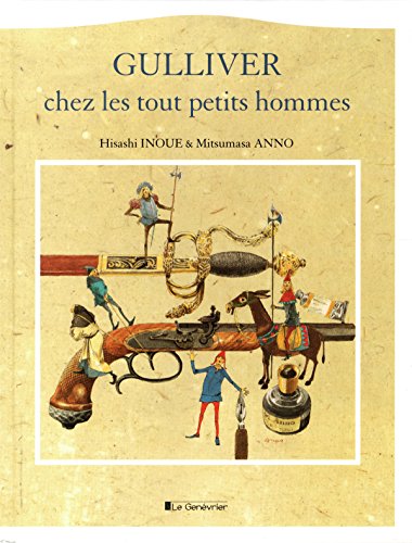 Gulliver chez les tout petits hommes