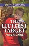 The Littlest Target (True North Heroes)