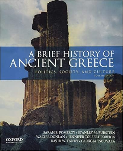 A Brief History Of Ancient Greece Politics Society And Culture 4th Edition