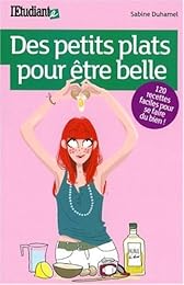 Des  petits plats pour être belle