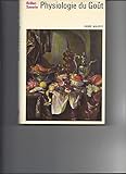 Physiologie du goût by 