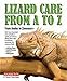 Lizard Care from A to Z
