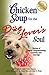 Chicken Soup for the Dog Lover's Soul: Stories of Canine Companionship, Comedy and Courage by Jack Canfield, Mark Victor Hansen