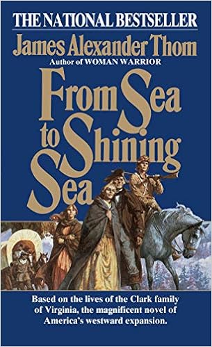 From Sea To Shining Sea A Novel Thom James Alexander 9780345334510 Books Amazon Ca