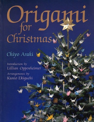 Origami for Christmas by Chiyo Araki