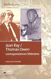 Jean Ray / Thomas Owen - correspondances littéraires