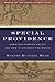 Special Providence: American Foreign Policy and How It Changed the World - Book by Walter Russell Mead